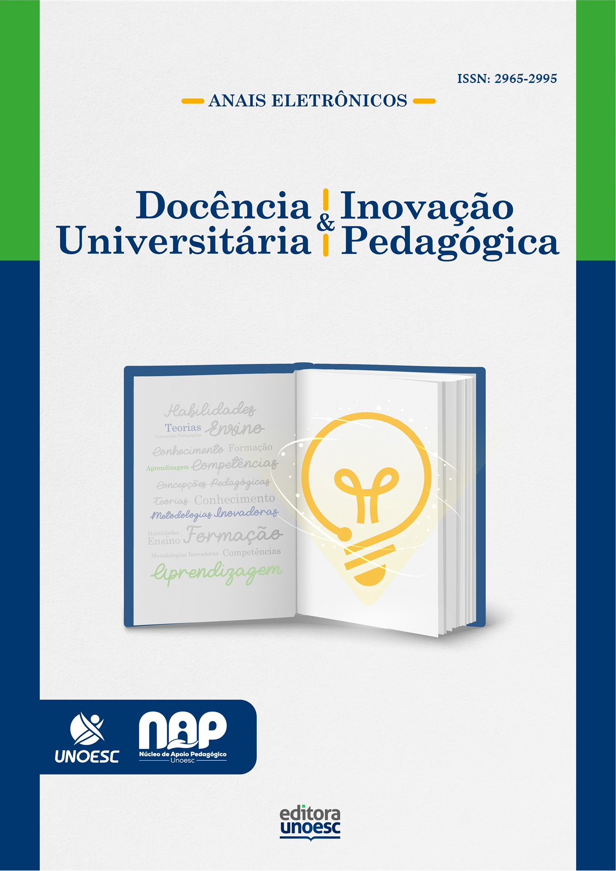 					Visualizar 2025: Anais Eletrônicos da Docência Universitária & Inovação Pedagógica
				