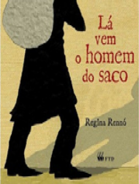 Resultado de imagem para livro lá vem o homem do saco